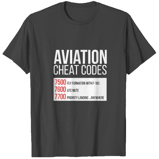 Aviation Cheat Codes - Funny For Pilots And Atc T Shirts