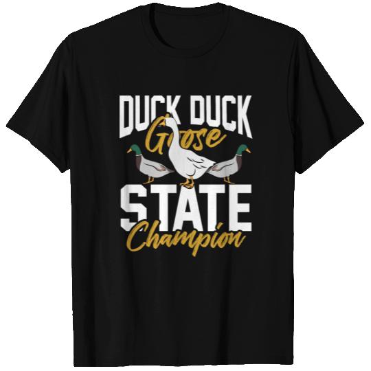 Duck Duck Goose State Champion T Shirts