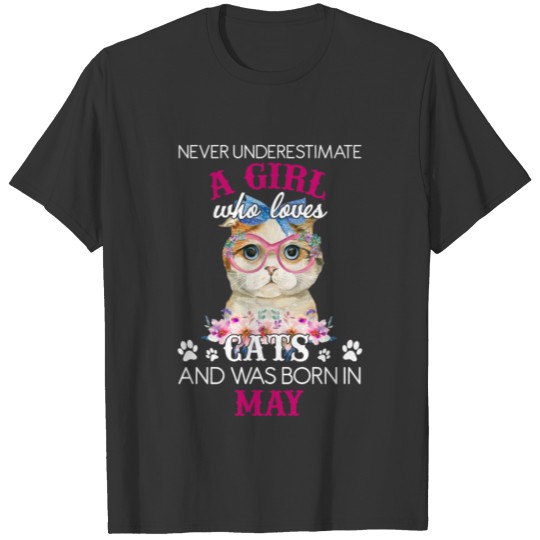 A Girl Who Loves Cats And Was Born In May T- T Shirts