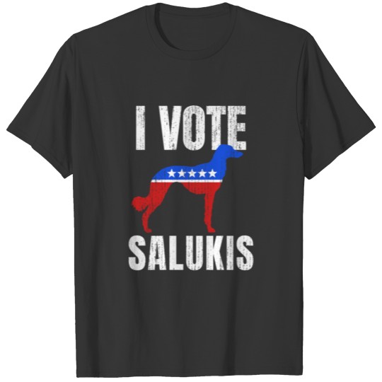 Sarcastic Saluki Dog Election Campaign Gag Gift T Shirts