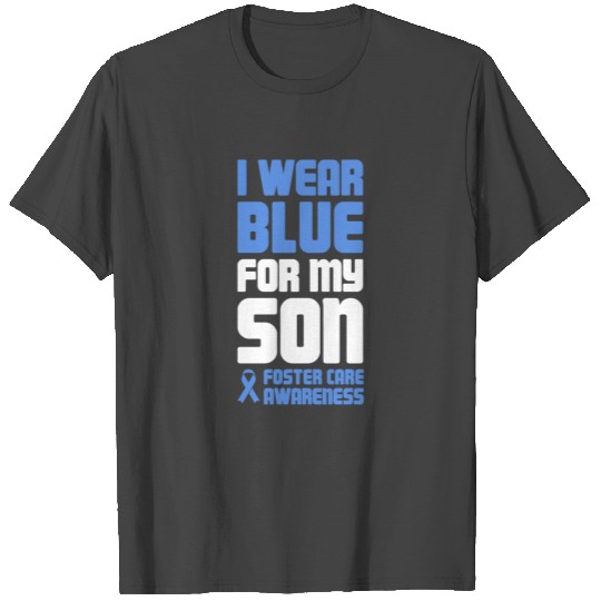 Gift For A Foster Parent - Foster Care Awareness T Shirts