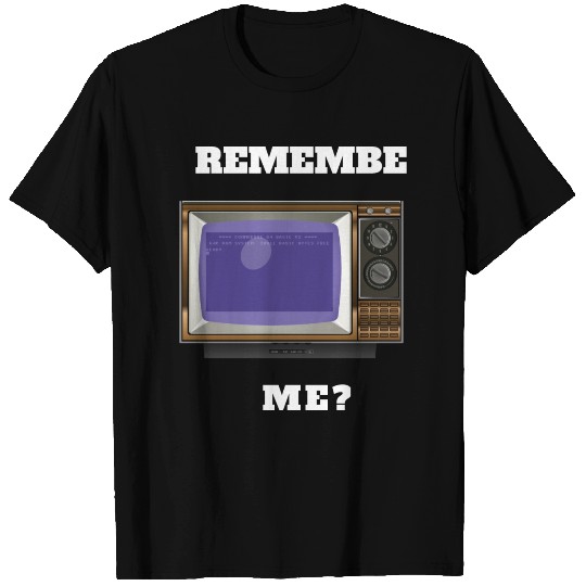 Remember Me? Old School Technology Design T Shirts