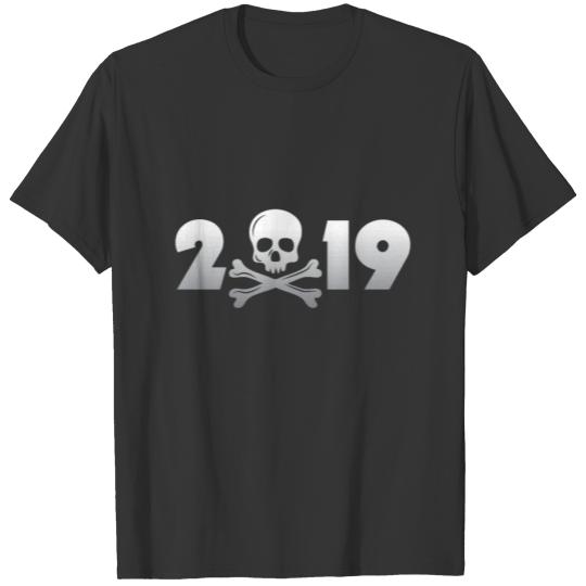 Two thousand Nineteen 2019 T-shirt