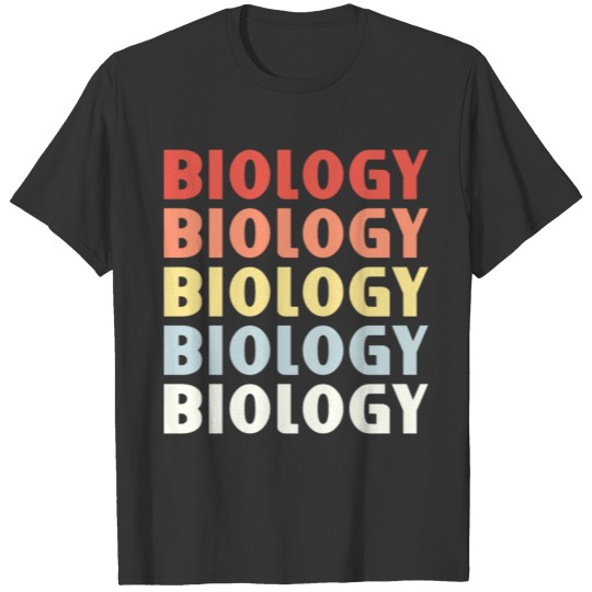 Biology teacher student T Shirts