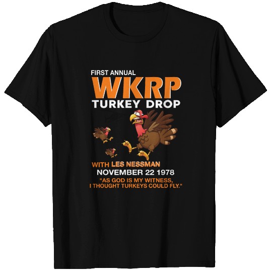 Thankgiving First Annual WKRP Turkey drop with les T Shirts
