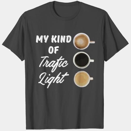 Coffee traffic light T Shirts