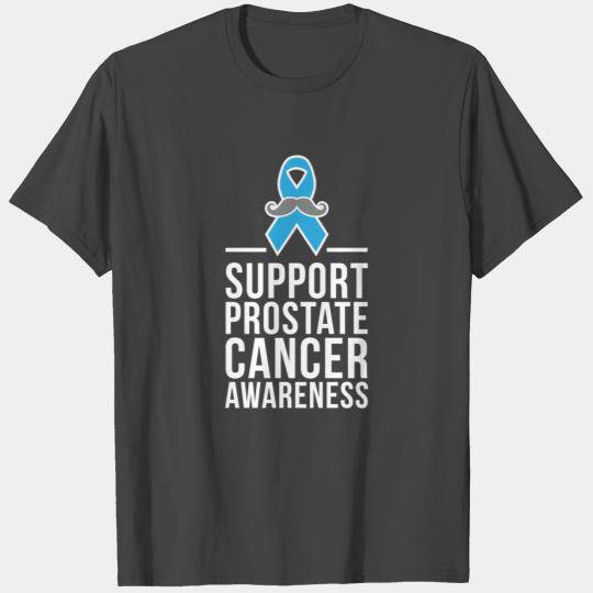 Prostate Cancer Men Cancer cure Cancer T Shirts