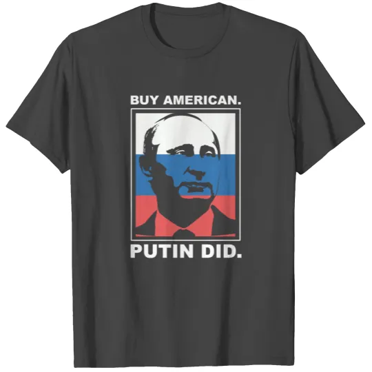Putin on Flag T Shirts