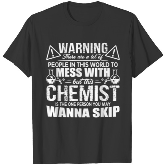 Chemist Shirt T-shirt