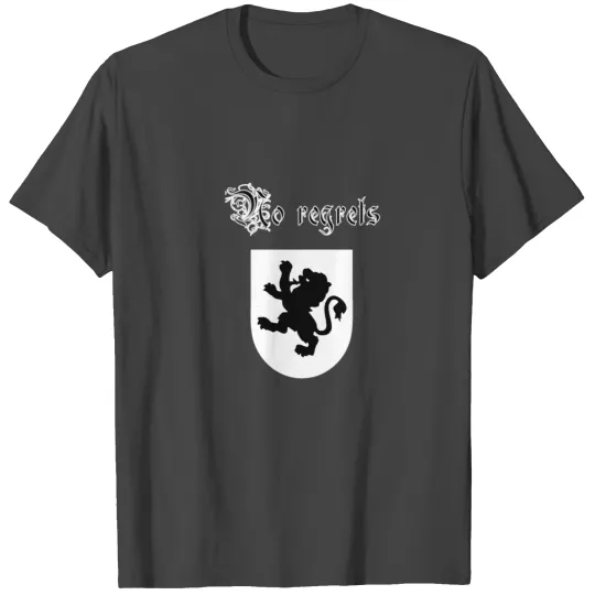 No regrets T Shirts