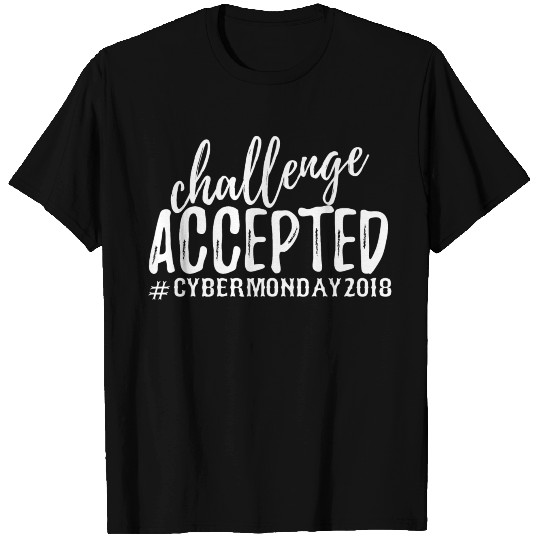 Challenge Accepted Cyber Monday 2018 Christmas T Shirts