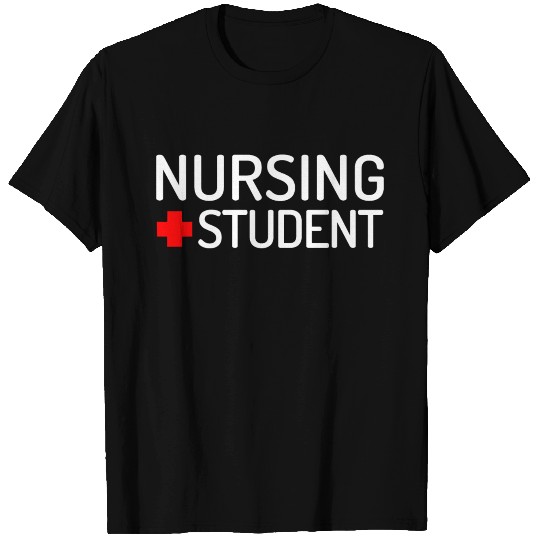 Nursing student T Shirts