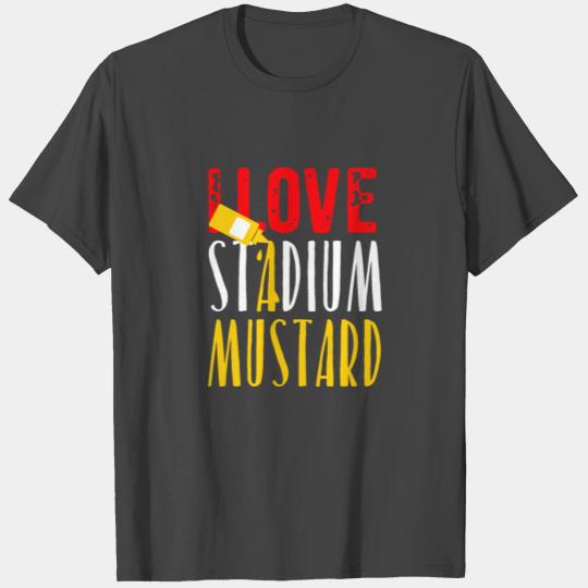 I Love Stadium Mustard T Shirts