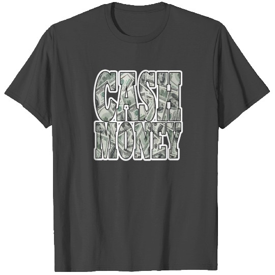 Stacks of Cash Money Hustle $100 Bills King Coin T Shirts