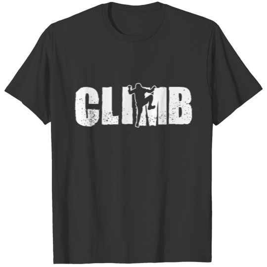 Climbing hobby gift T-shirt