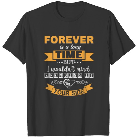 Forever love couple gift idea T-shirt