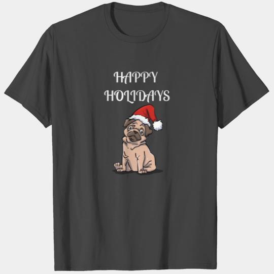 Happy Holidays Christmas Pug Dog Gift T Shirts