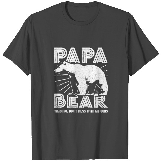 Papa Bear Don't Mess With My Cubs Father's Day T Shirts