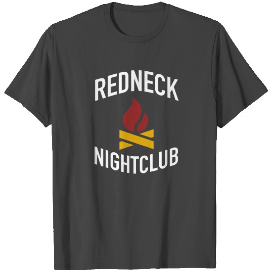 Redneck Nightclub Bonfire White Trash T Shirts