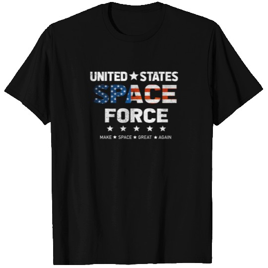United States Space Force Make Space Great Again T Shirts