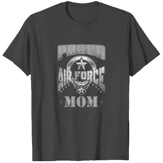 Proud Air Force Mom T Shirts