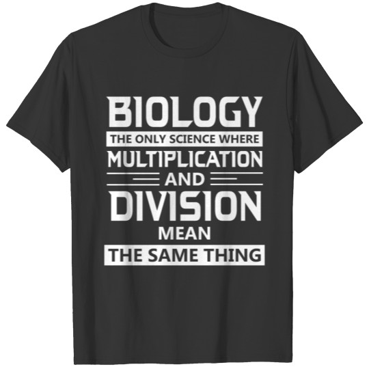 Biology and Mathematics basic operation T Shirts