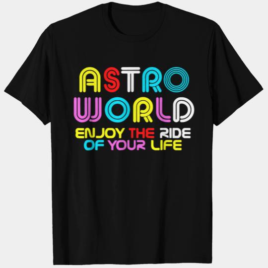 Astro World T Shirts