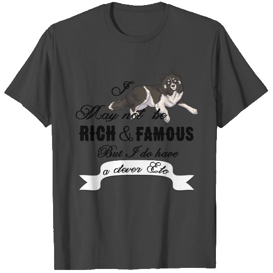 ♥ Elo Dog ♥ Rich - Famous T Shirts - Dog Gift