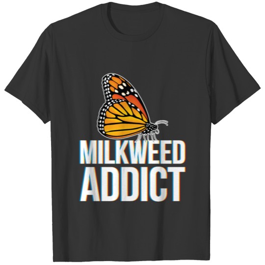 Monarch Butterfly design Gift for Milkweed Plant T Shirts