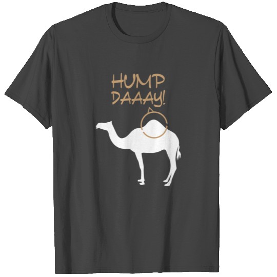 Hump Day Camel Desert Pyramids Egypt Gift T Shirts