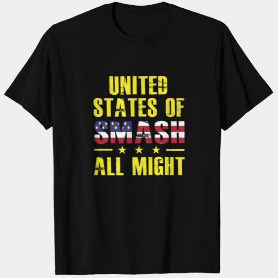 United Smash All might T Shirts