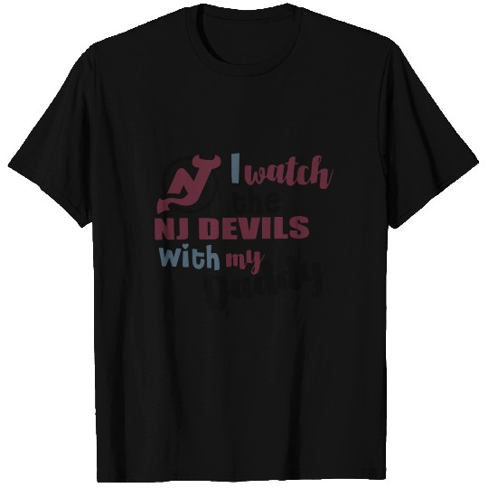 I watch New Jersey Devils with Daddy Inspired Body T Shirts