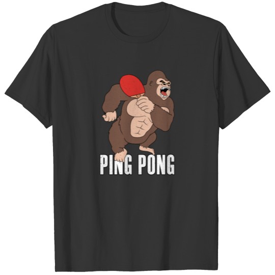 Table tennis King Kong monkey animal funny gift T Shirts