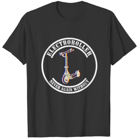 Electroroller E-Roller gift idea T-shirt