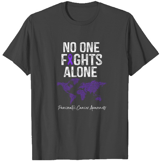 No One Fights Alone Pancreatic Cancer Awareness T Shirts