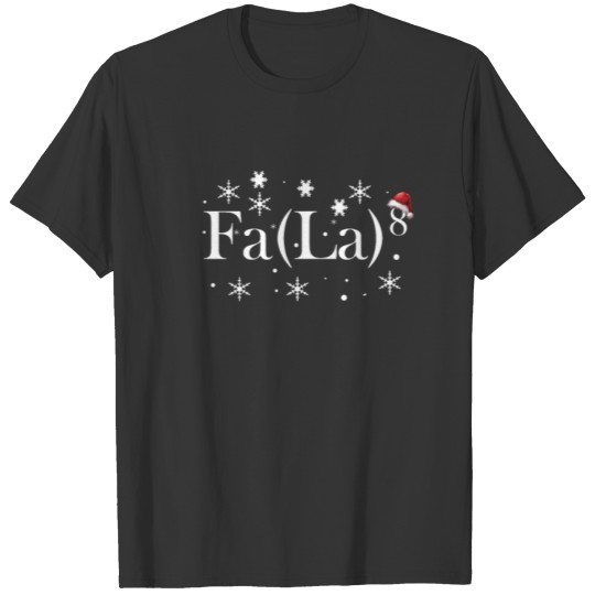 Funny Christmas T Shirts Cute Math Fa LA La La Tees