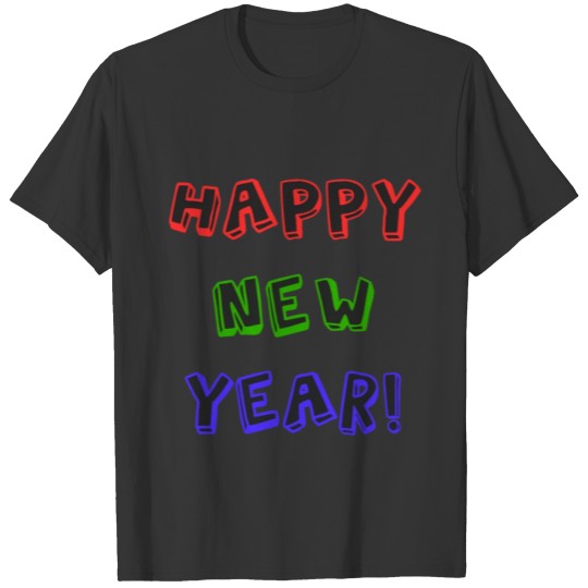 2019 Happy New Year! T-shirt