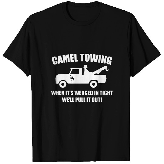camel towing when it s wedged engineer dad T Shirts