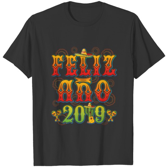 Feliz Ano 2019 Happy New Year T-shirt
