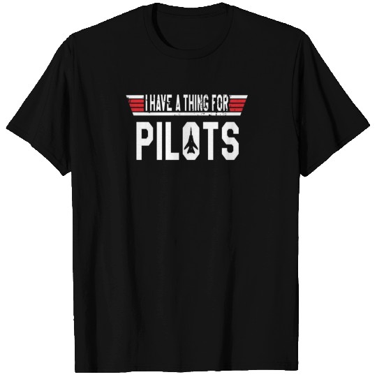 I have a thing for Pilots T Shirts InPixio