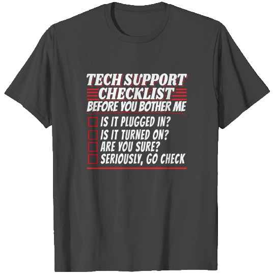 Tech Support Checklist Helpdesk Admin Computer T Shirts