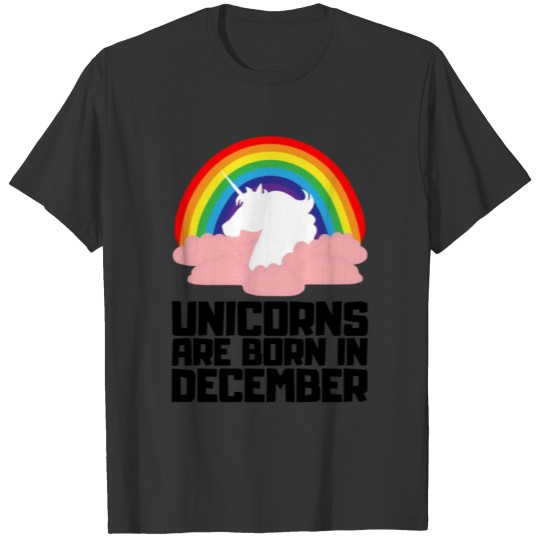 Unicorns Are Born In December Girl Birthday Gift T-shirt
