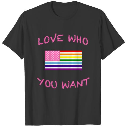 Homo Gay Pride Love Who You Want CSD USA Shirt T-shirt
