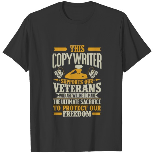 Copy Writer Vetran Protect Supports T-shirt