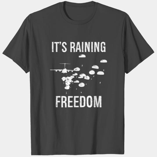 It s Raining Freedom Premium Airborne Paratrooper T Shirts