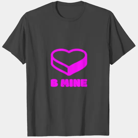 Be Mine | Candy Conversation Heart T Shirts