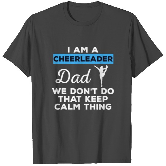 Cheerleader Dad T Shirts
