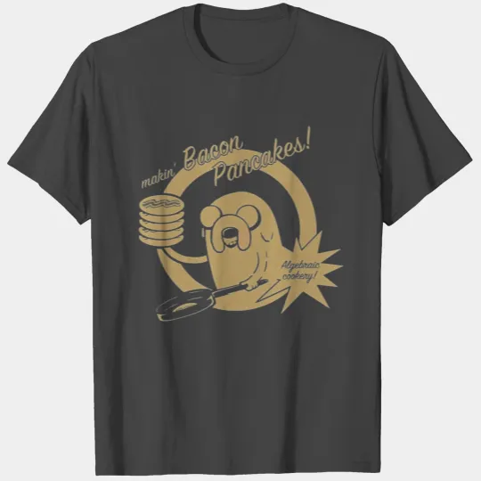 makin bacon pancakes T Shirts