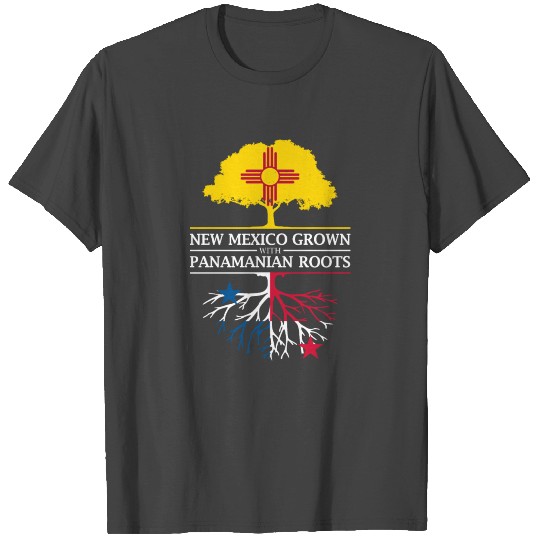 New Mexico Grown with Panamanian Roots Panama T Shirts