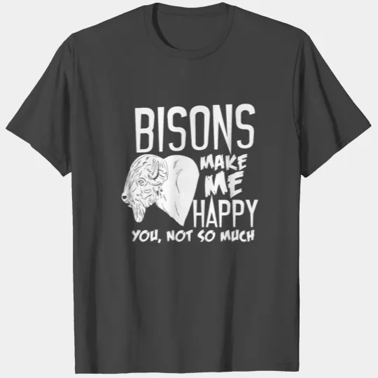 Bisons animal Happiness gift T Shirts